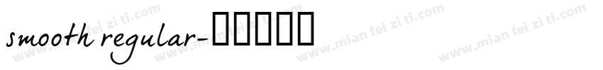 smooth regular字体转换
